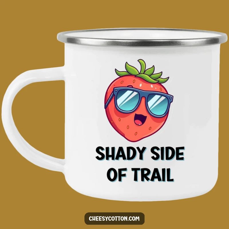 Funny Strawberry Camping Mug: Giggle by the Fire, Oversized Sunglasses