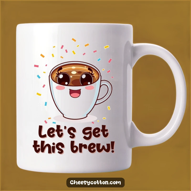 Funny Kawaii Coffee Cup Cheering Mug: Joyful Brew Buddy, Perfect Enthusiastic Funny Gift