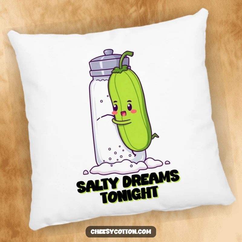 Funny pillow with a determined pickle character hilariously trying to climb a giant salt shaker, offering comfort and a humorous message.