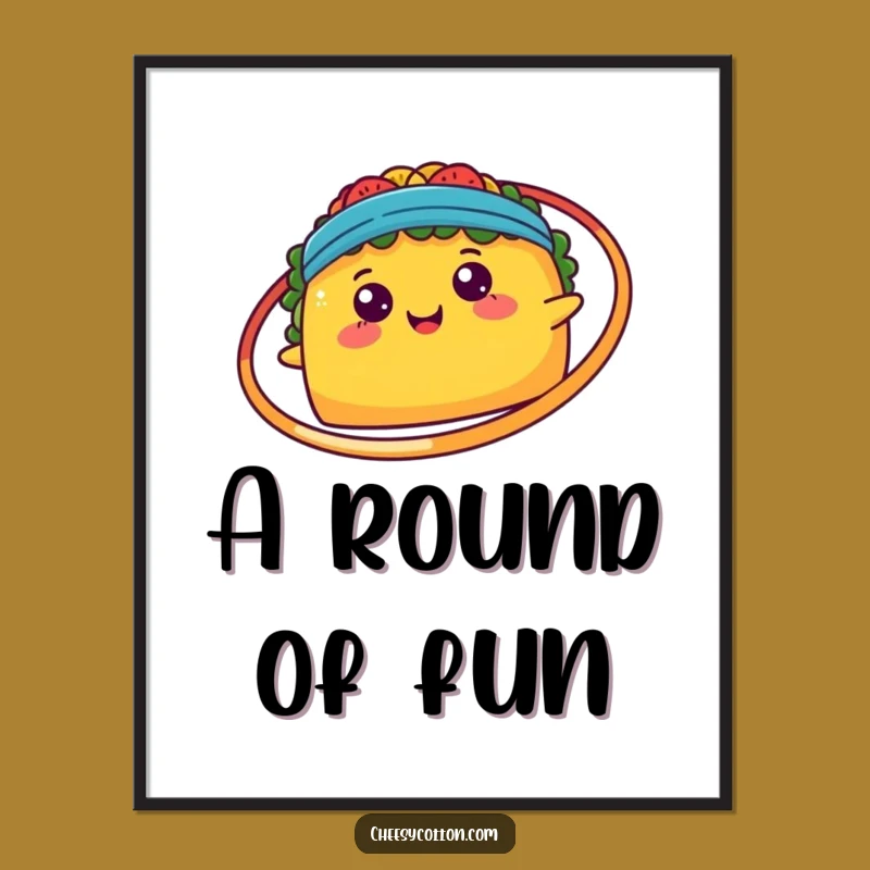 Funny Kawaii Taco Hula Hoop Digital Print: Instant Fiesta Decor, Amazing Funny Gift