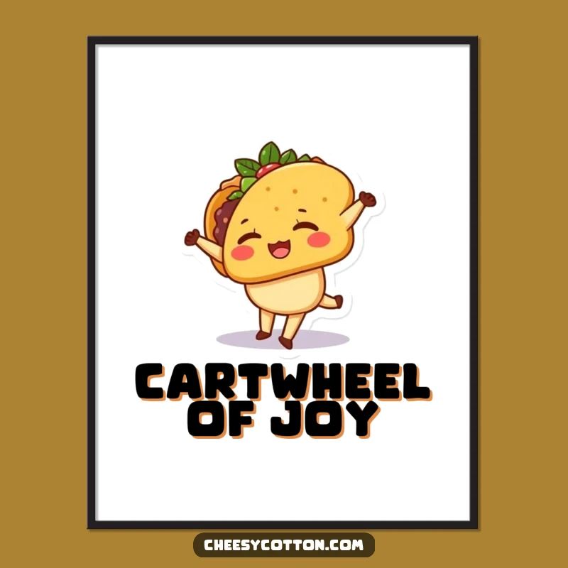 Funny Kawaii Taco Cartwheel Digital Art: Instant Humor for Your Walls