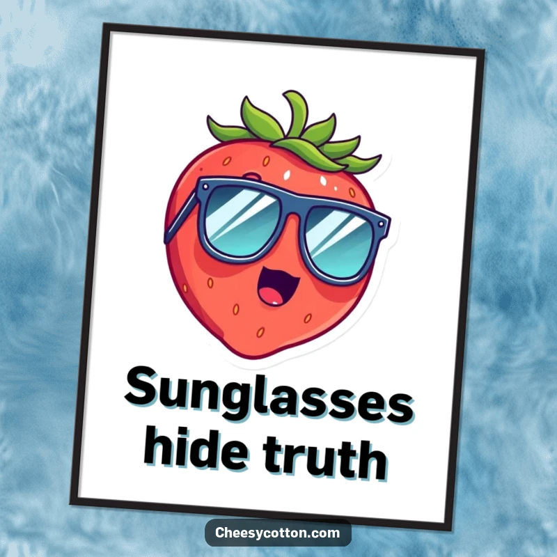 Funny digital art print of a surprised strawberry laughing hysterically, wearing oversized sunglasses, for instant humorous decor.