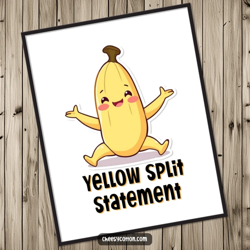 Funny digital art print of a smiling banana character doing a playful split, perfect for instant decor.