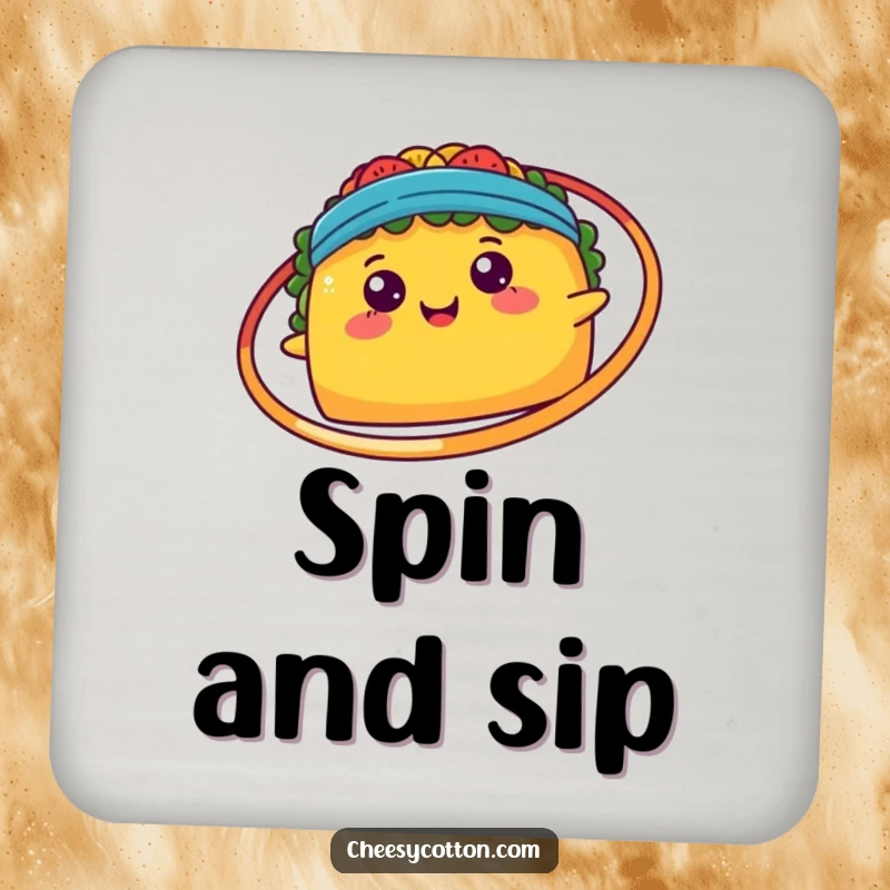 Funny happy kawaii taco spinning a hula hoop, designed as a protective and fun drink coaster.