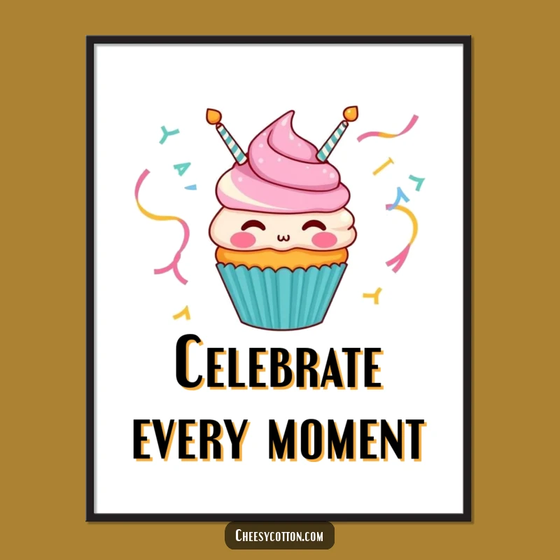 Funny Cupcake Streamer Poster - Vibrant Wall Art Gift!