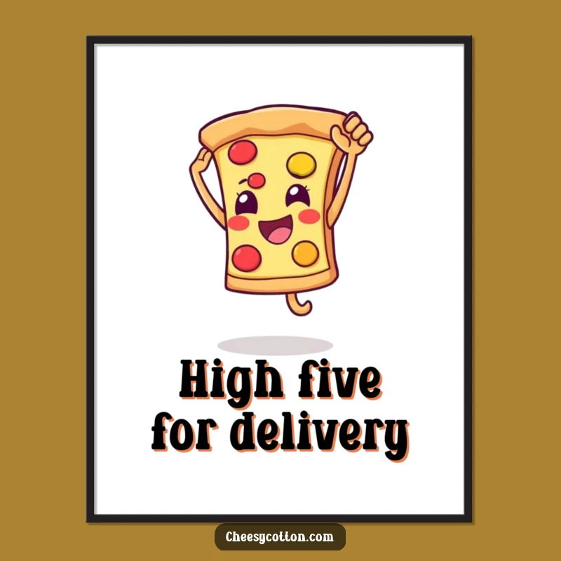 Funny Pizza High Five Poster: Cheerful Art for a Fun & Vibrant Space