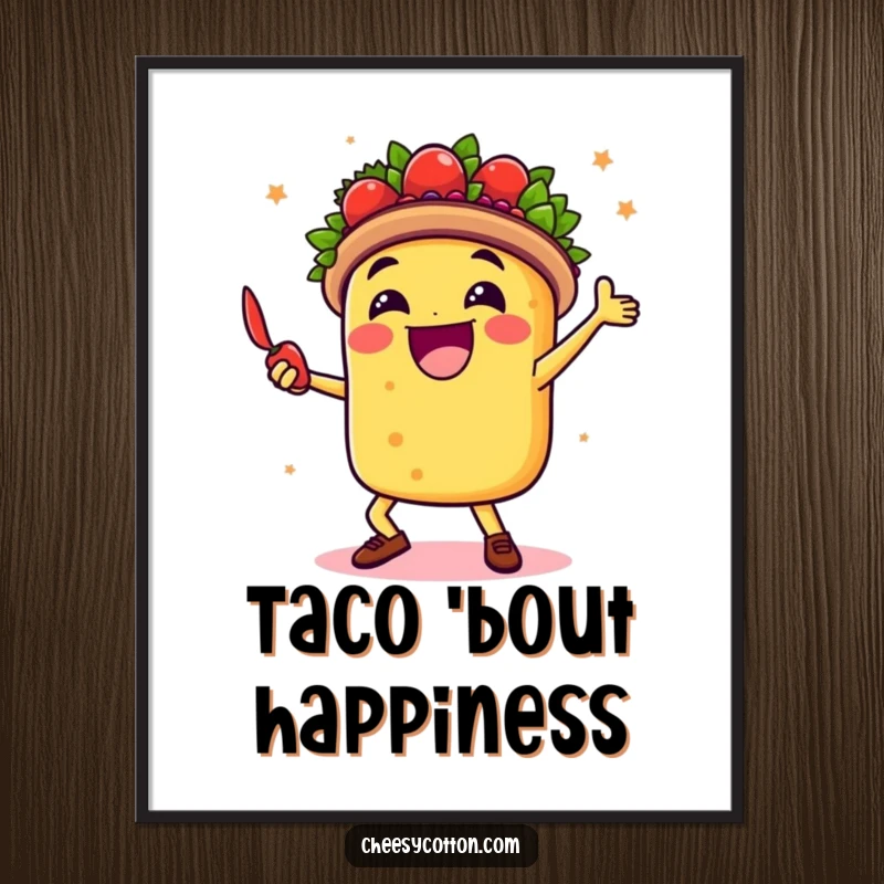 Funny poster art of a happy taco character dancing with a chili pepper, bringing energetic fiesta vibes to any wall.
