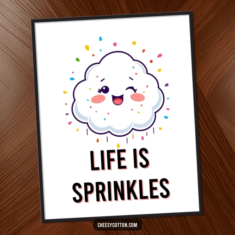 Funny Poster showcasing a giggling cloud character showering colorful sprinkles, bringing a whimsical and sweet atmosphere to any room.