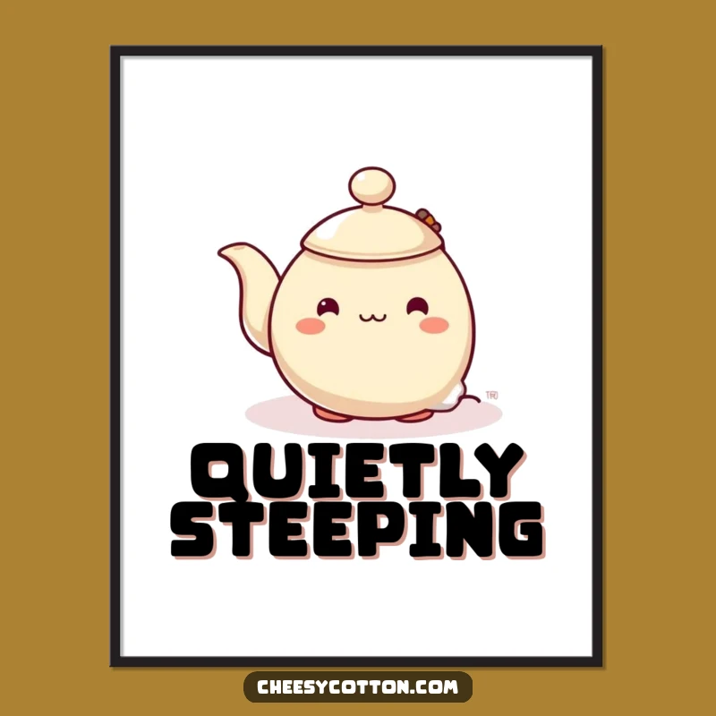 Funny Shy Teapot Poster: Hilarious Character Art for Cozy Decor