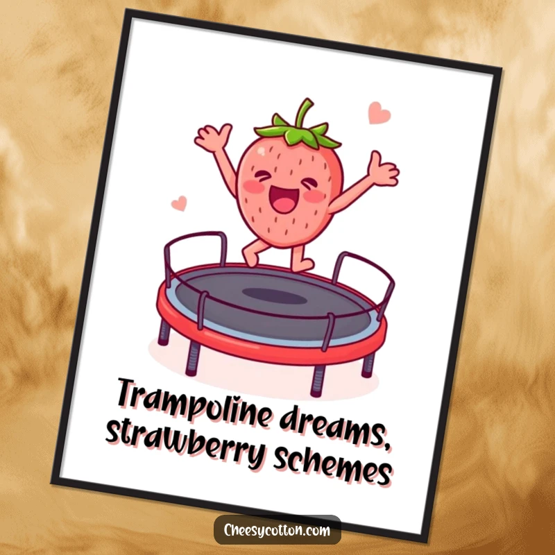 Funny Free Printable Wall Art: A strawberry character with a huge grin enthusiastically jumping high on a trampoline.