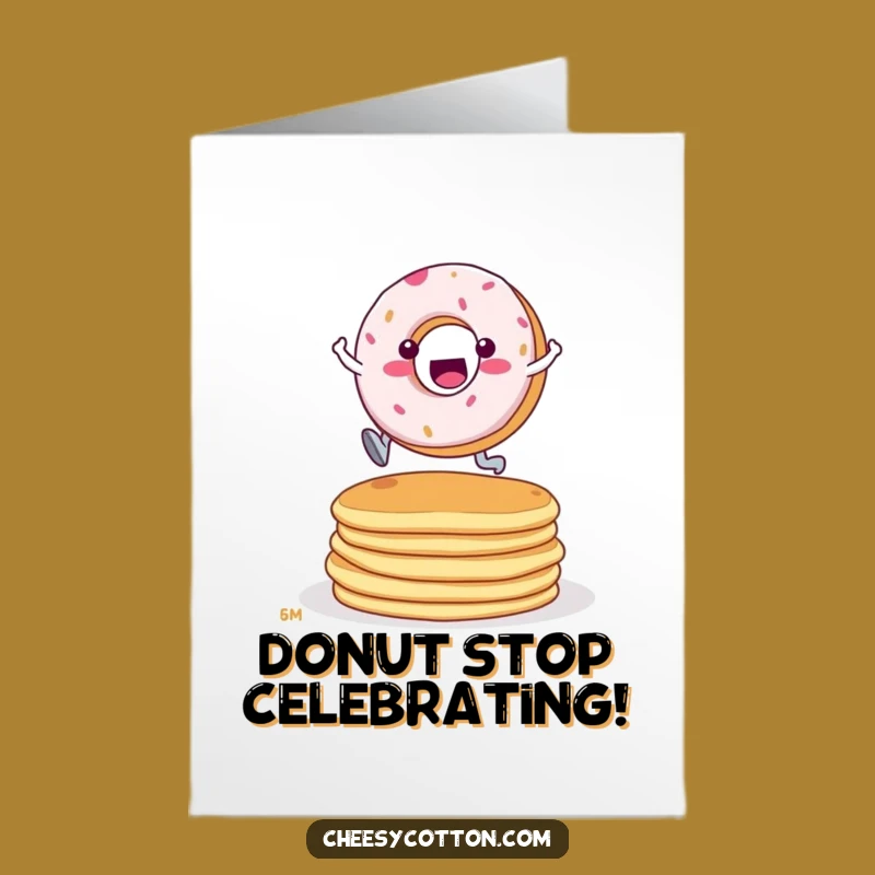 Free Printable Birthday Card: Donut Leaping Pancakes - Funny Downloadable Gift