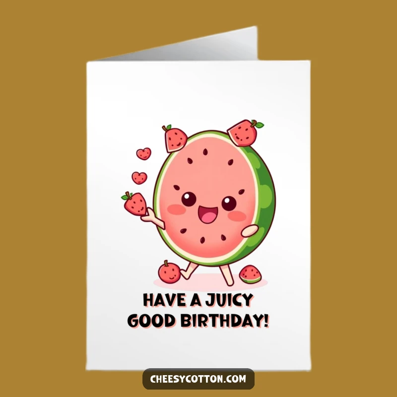 Free Printable Birthday Card: Funny Watermelon Juggling - Fruity Fun Download!