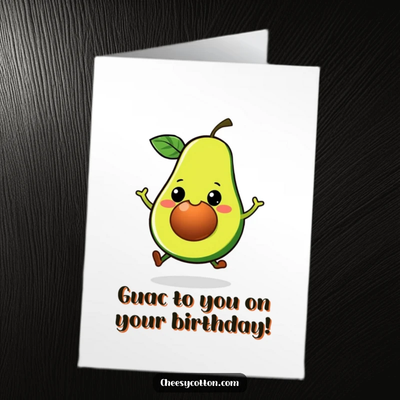Funny Free Printable Birthday Card: A kawaii avocado with a big grin doing a playful hop, ready to deliver birthday cheer.