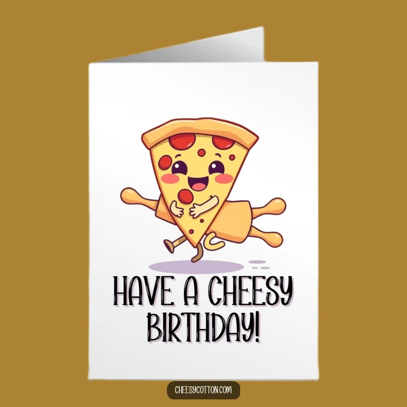 Free Printable Birthday Card: Pizza's Wild Ride! Hilarious Downloadable Gift!
