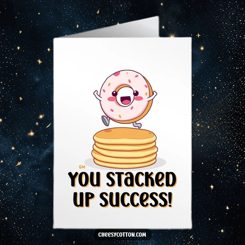 Funny Free Printable Congratulations Card: A determined donut character soaring over a stack of breakfast pancakes.