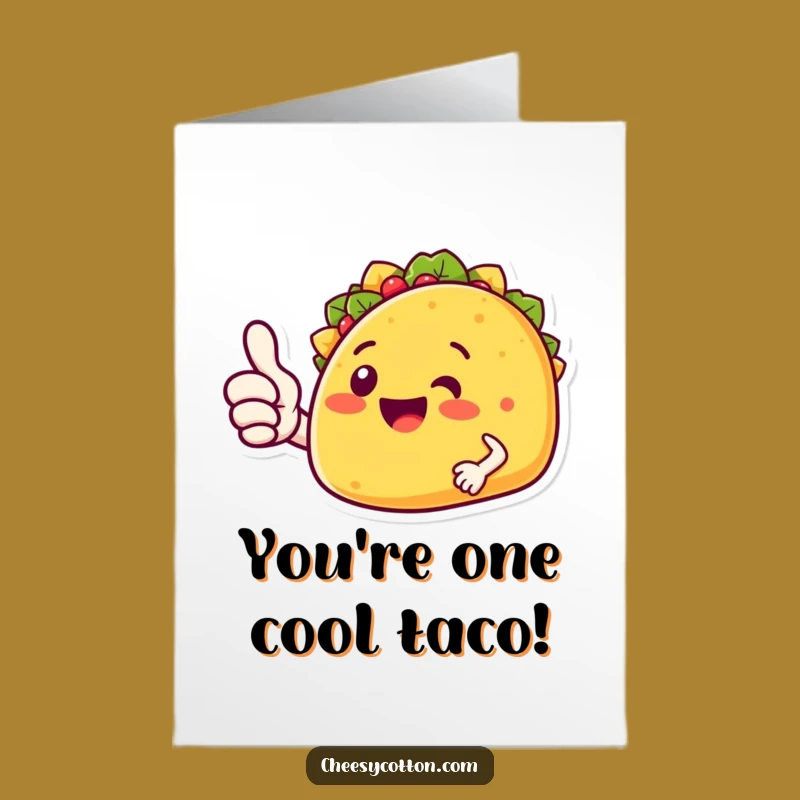Free Printable Congrats Card: Taco Thumbs Up! Awesome Downloadable Gift
