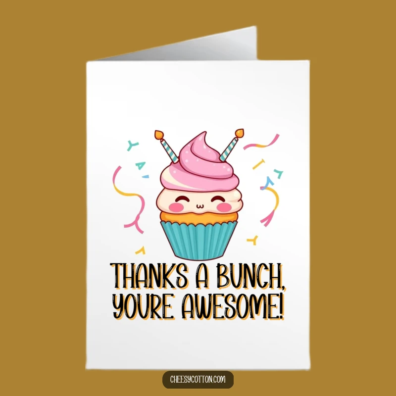 Free Printable Thank You Card: Funny Cupcake Streamer Gratitude - Downloadable!