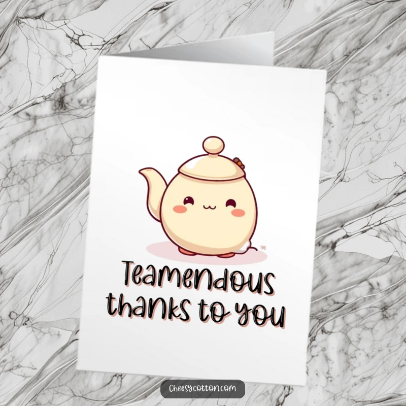 Funny Free Printable Thank You Card: Shy teapot character subtly peeking out from behind a steaming teabag, expressing thanks.