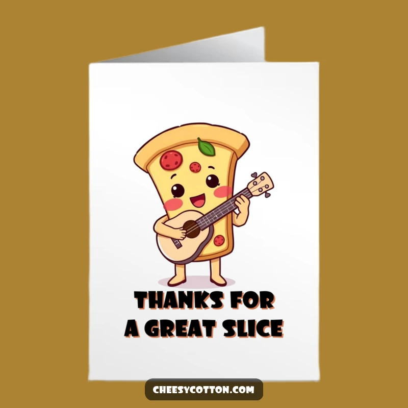 Free Printable Thank You Pizza Card: Ukulele Tunes, Funny Downloadable Gift