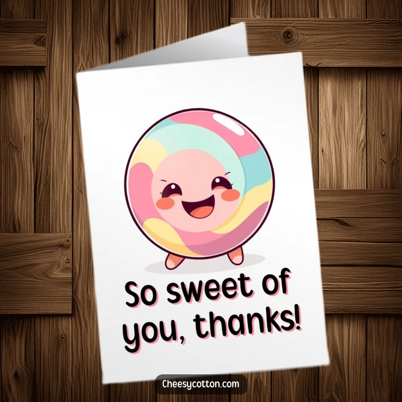 Funny Free Printable Thank You Card featuring a happy round candy rolling along, its smile conveying sincere thanks.