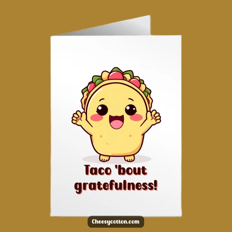 Free Printable Thank You Card: Kawaii Taco Expressing Gratitude Downloadable