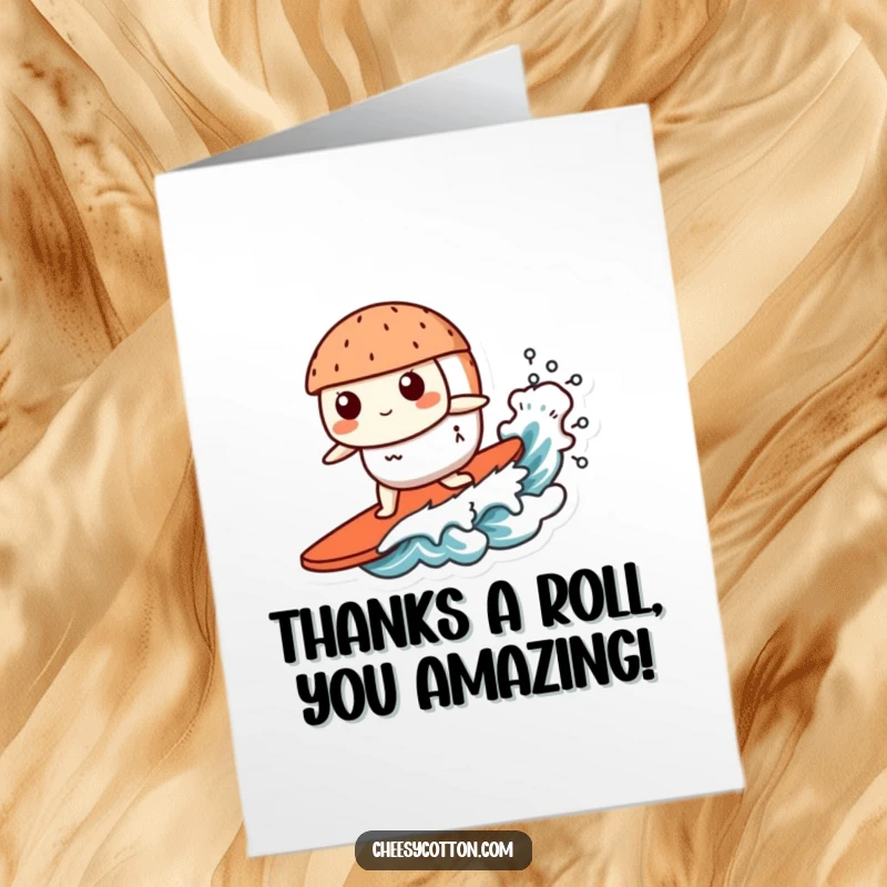 Funny Free Printable Thank You Card: Kawaii sushi character surfing a wave, a cool way to say thanks.