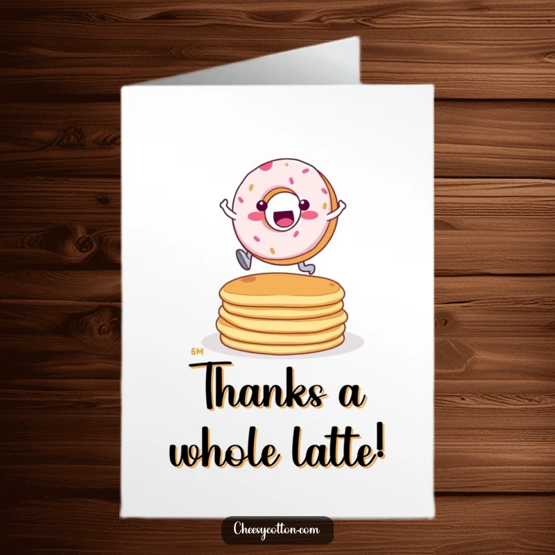Funny Free Printable Thank You Card: A determined donut character leaping over pancakes as a thank you.