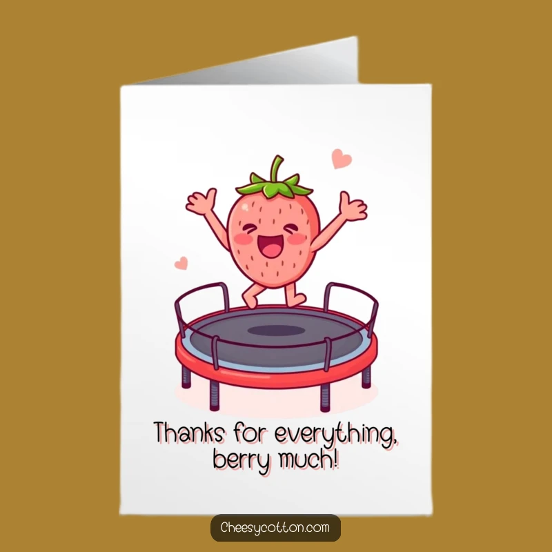 Funny Free Printable Thank You Card: Trampoline Strawberry! Appreciative Downloadable Gift