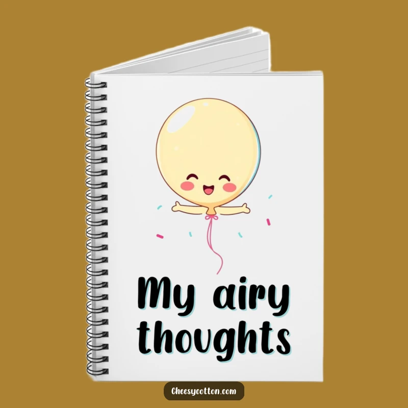 Funny Playful Balloon Streamer Notebook: Jot Down Happy Thoughts with Hilarious Flair
